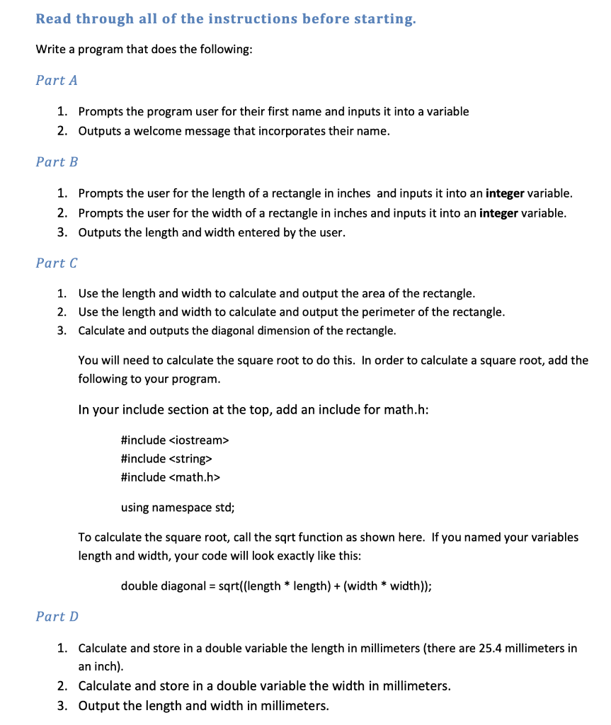 C++ program Read through all of the instructions before starting. Write a