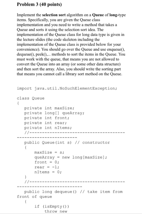  Problem 3 (40 points) Implement the selection sort algorithm on a