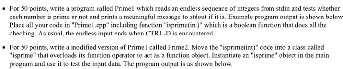  For 50 points, write a program called Primel which reads an