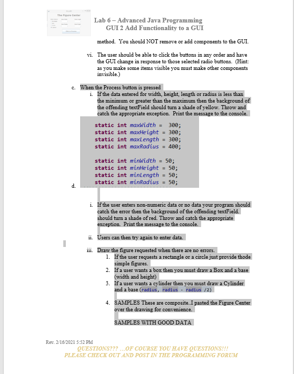 class FigureProcess extends Frame implements ActionListener { //label variables private Label LabelWidth;