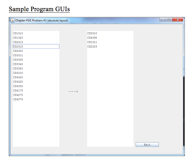 Problem Develop a Java application that provides a GUI that contains -a