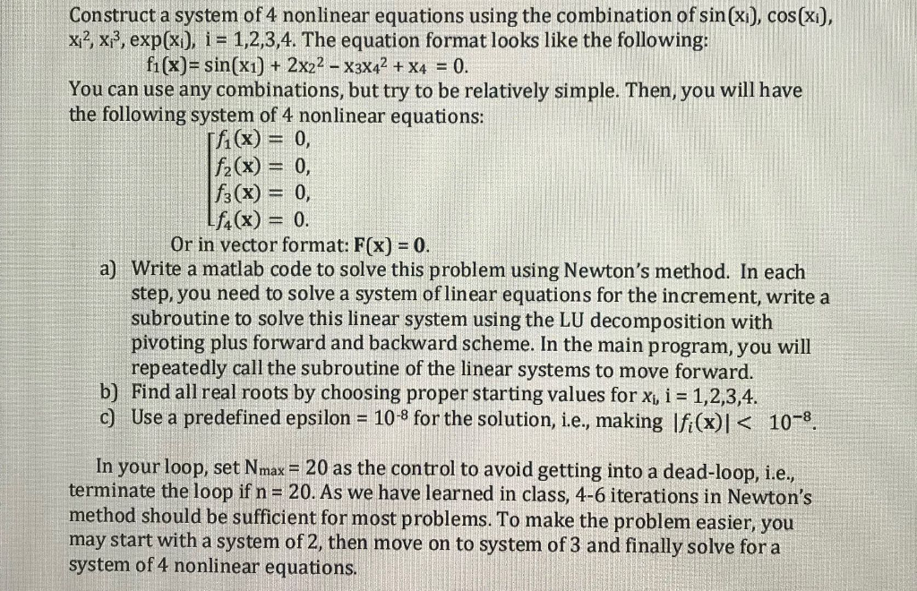 Construct a system of 4 nonlinear equations using the combination of