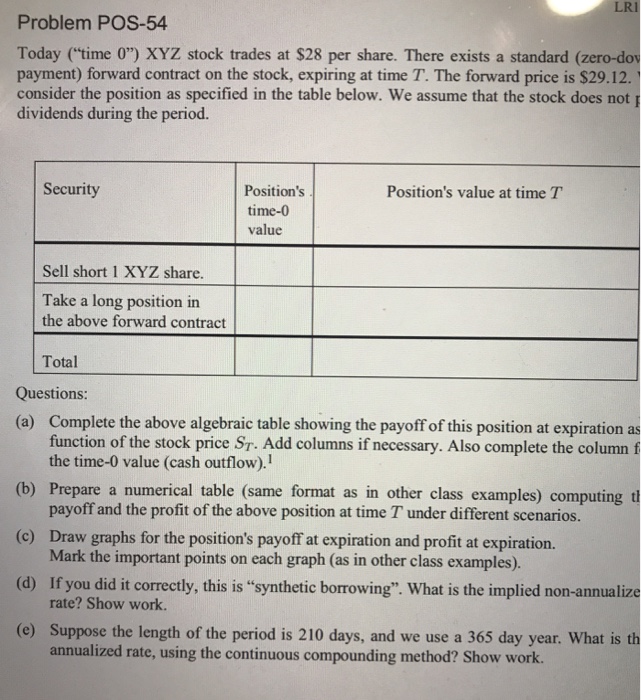  You can use excel to complete this question. LRI Problem POS-54