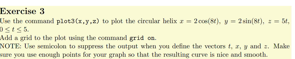  THIS IS A MATLAB QUESTION SOLVE USING THE MATLAB PROGRAM Exercise