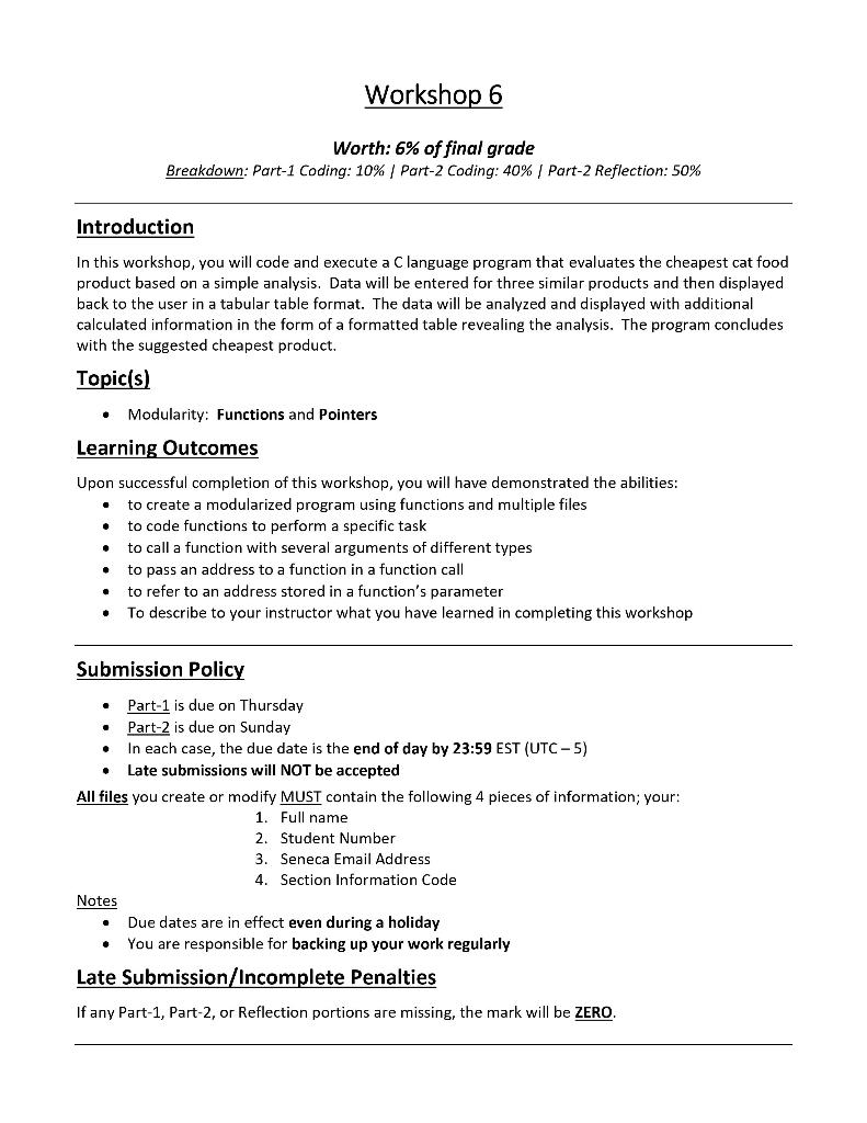 c code for part 1? Workshop 6 Worth: 6% of final grade