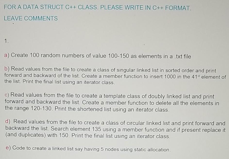  Please write in C++ and use comments explaining steps being done.