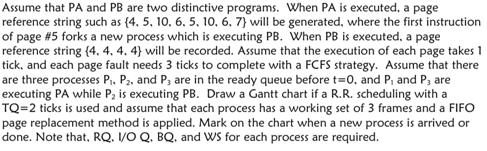  Assume that PA and PB are two distinctive programs. When PA