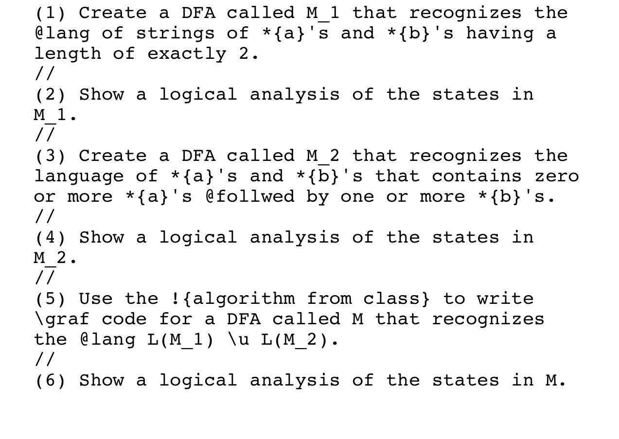  (1) Create a DFA called M_1 that recognizes the d lang