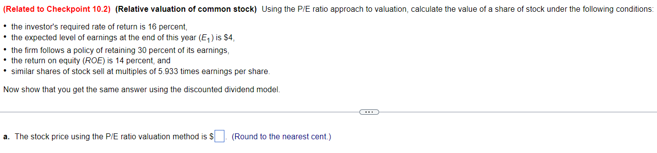  (Related to Checkpoint 10.2)(Relative valuation of common stock) Using the P/E