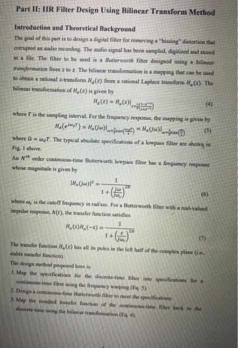  Part II: IIR Filter Design Using Bilinear Transform Method Introduction and