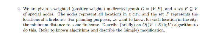  Confused as to what algorithm, I know Dijkstra's Algorithm operates in