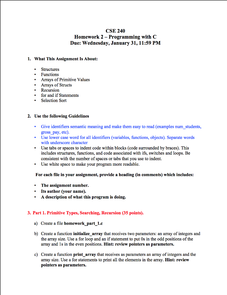 CSE 240 Homework 2 - Programming with C Due: Wednesday, January