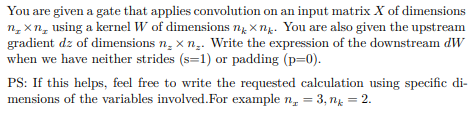  You are given a gate that applies convolution on an input