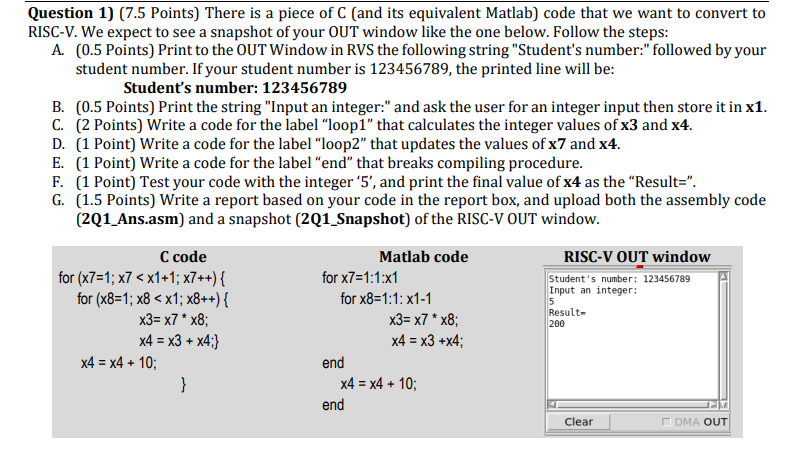  Question 1)(7.5 Points) There is a piece of C (and its