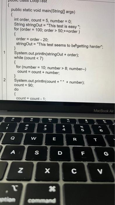 50;++ order) \{ order = order -20 ; stringOut = "This test
