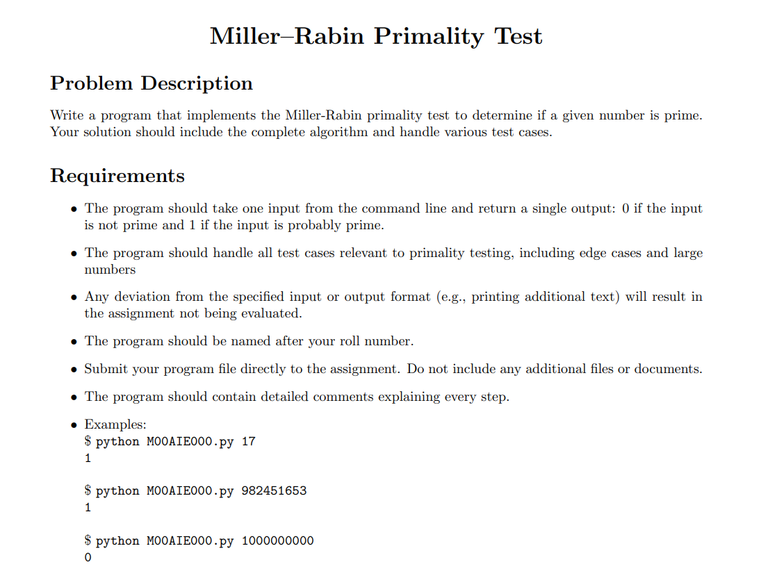 Problem Description Write a program that implements the Miller-Rabin primality test