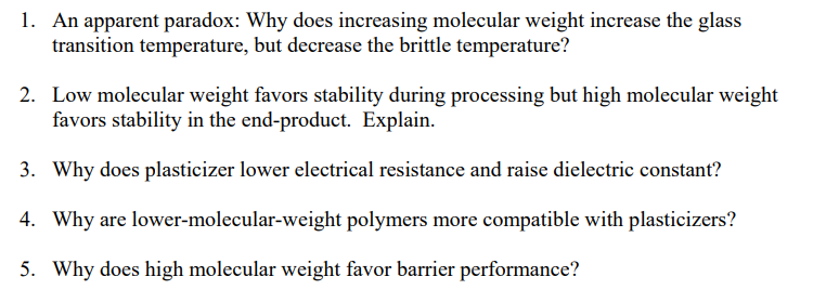  An apparent paradox: Why does increasing molecular weight increase the glass