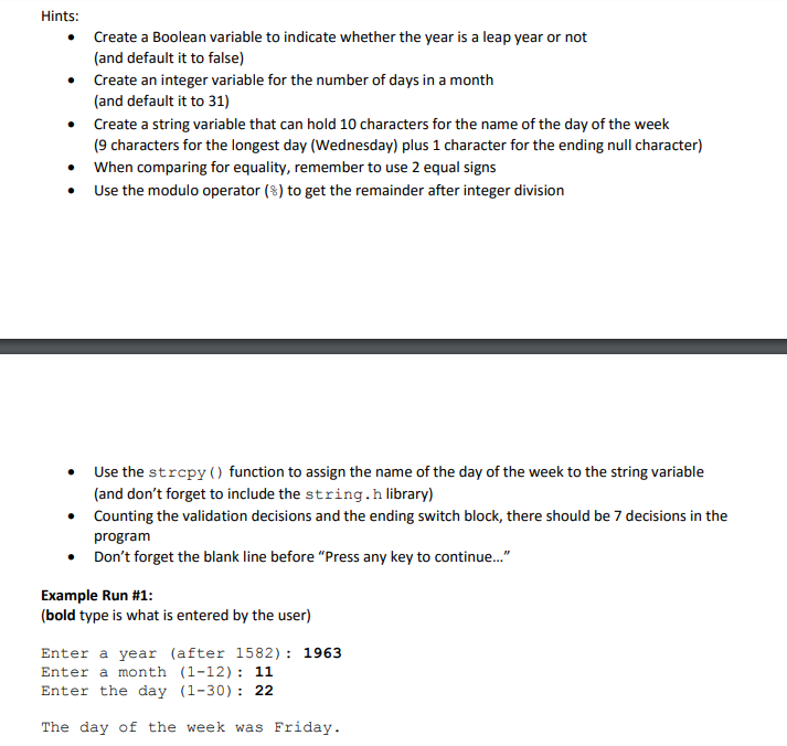 c programming Day of the Week Write a program to ask the