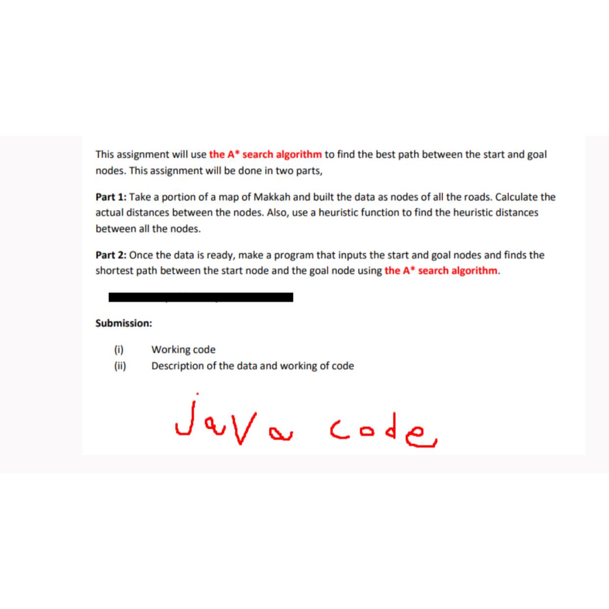  This assignment will use the A** search algorithm to find the