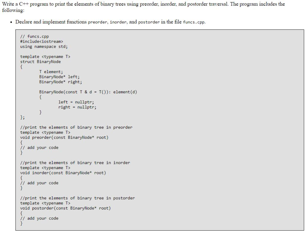  Write a C++ program to print the elements of binary trees