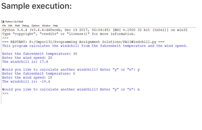 code when necessary. I also attached a grading rubic. Thanks Windchill During
