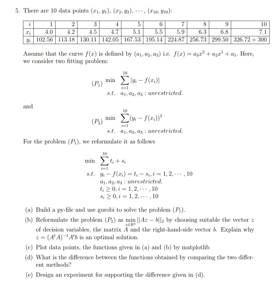 USELESS solve using numpy python PLEASE DONT USE CHATGPT There are 10