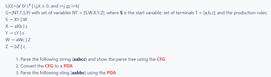  L(G)={aibjck|i,j,k0, and i=jori=k} G=(NT,T,S,P) with set of variables NT={S,W,x,Y,Z}, where S