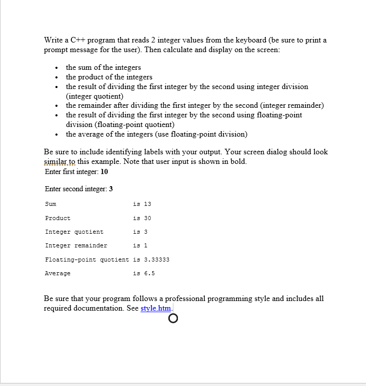  Write a C++ program that reads 2 integer values from the