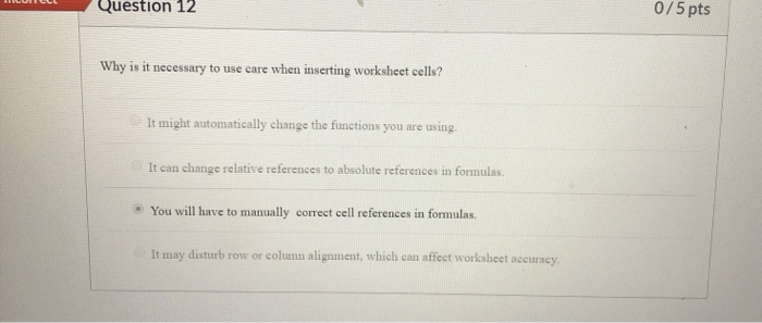 It might automatically change the functions you are using. It can change