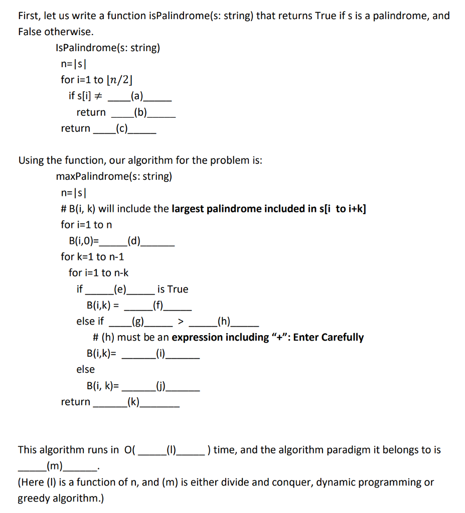 In this exercise , we consider the problem of finding the largest