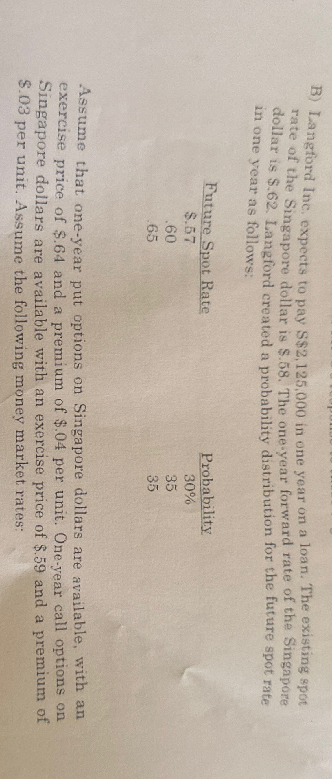 B) Langford Inc. expects to pay $$2,125,000 in one year on