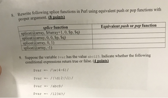  Rewrite following splice functions in Perl using equivalent push or pop
