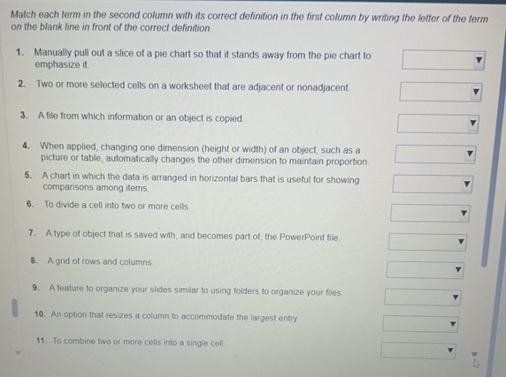  Match each term in the second column with its correct definition