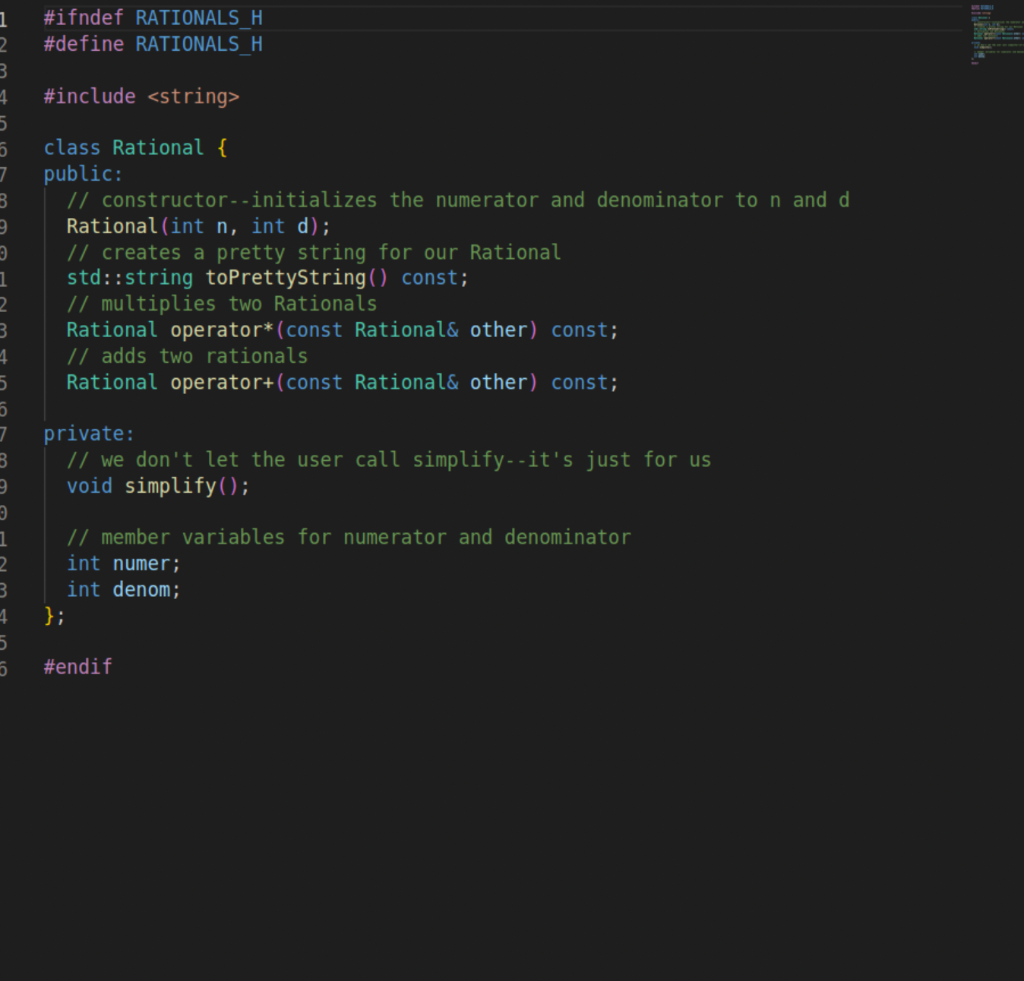 rationals.h! Now go to rationals.cpp and start implementing the methods-most of them