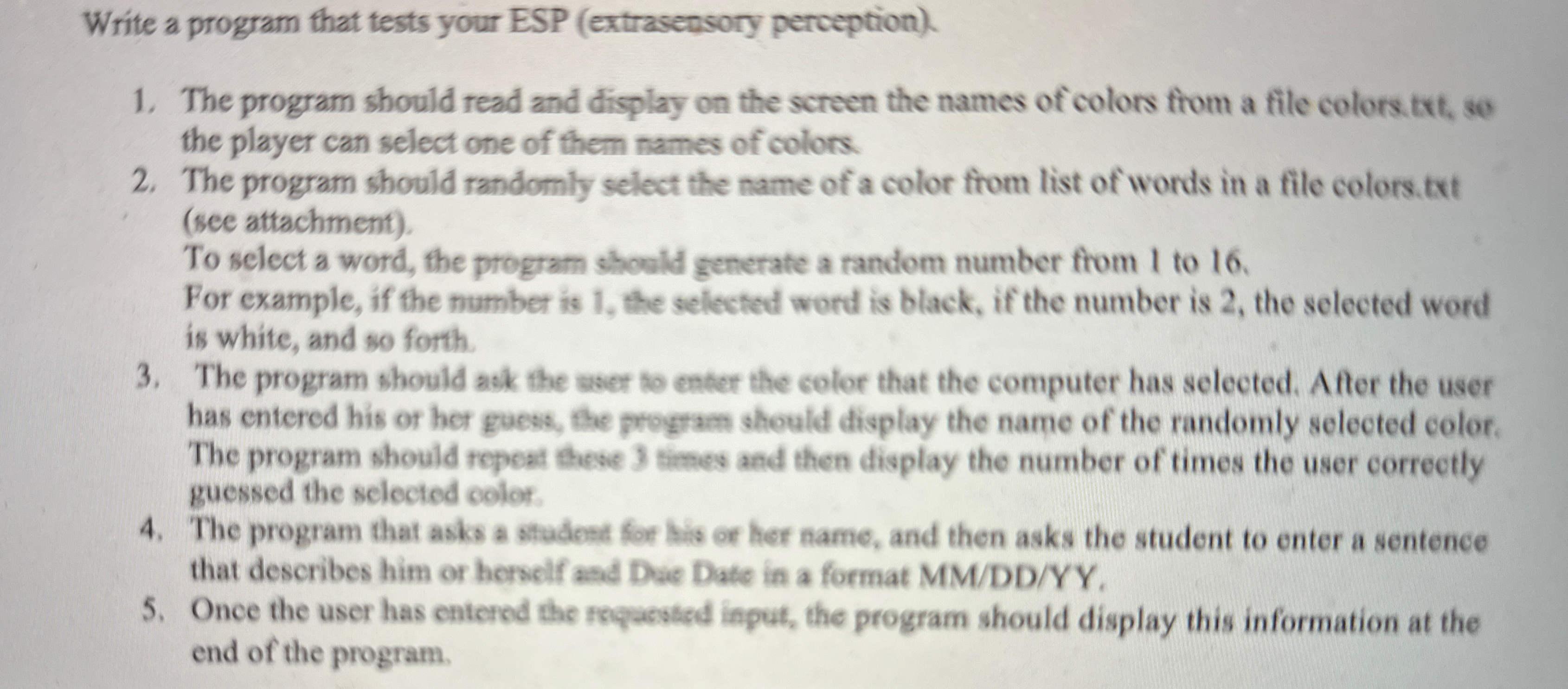  Write a program that tests your ESP (extrasensory perception). The program