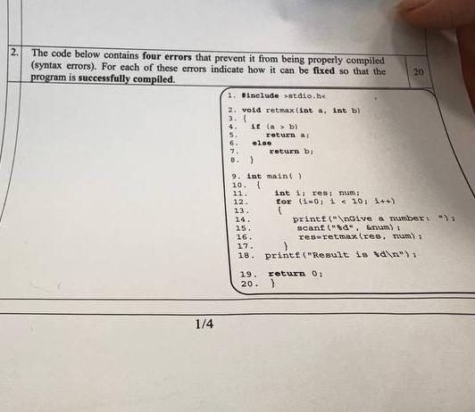  The code below contains four errors that prevent it from being