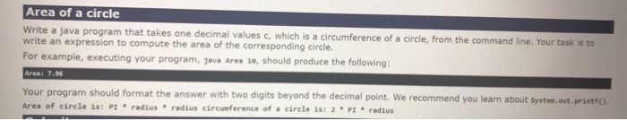 in Java for PC please Area of a circle Write a java