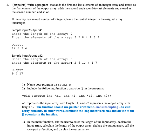 to learn from it. 1. (50 points) Write a program arraysl.c that