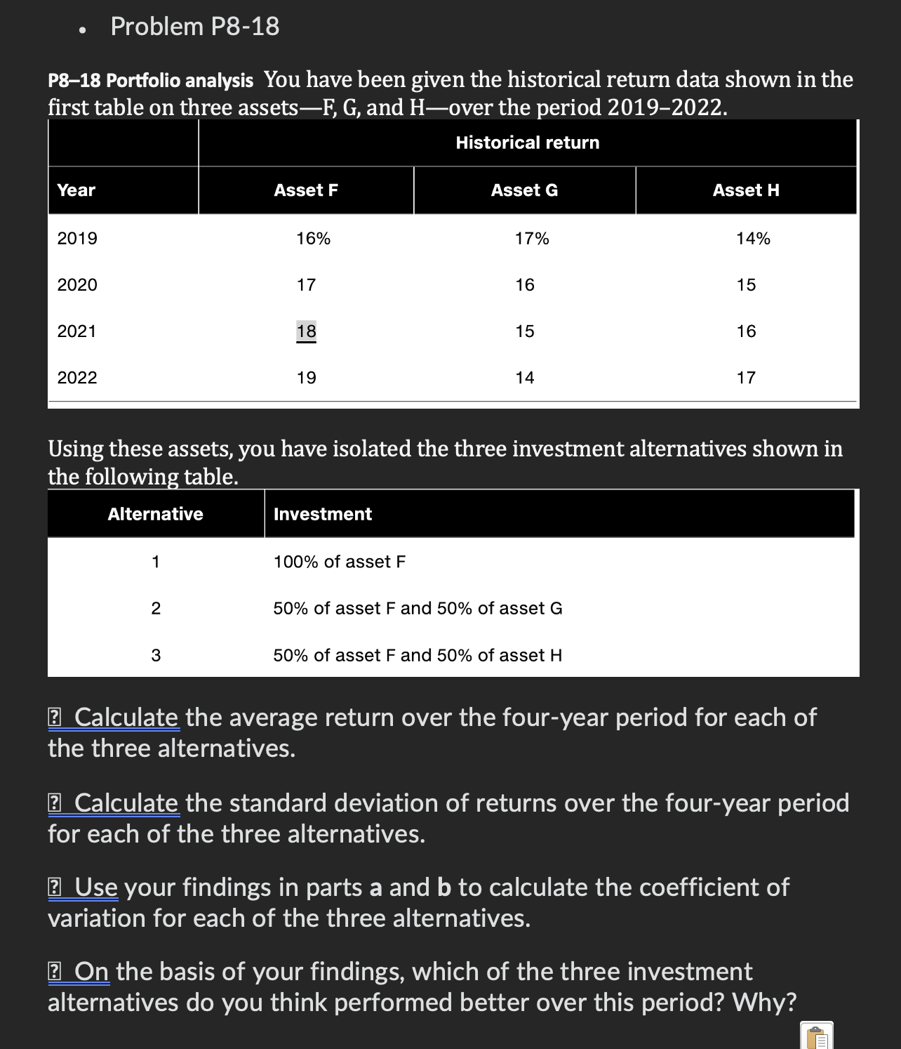  Problem P8-18 P8-18 Portfolio analysis You have been given the historical