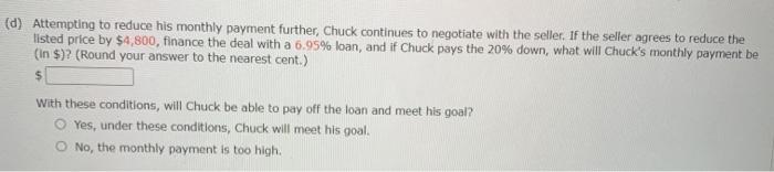 Wells is planning to buy a Winnebago motor home. The listed price