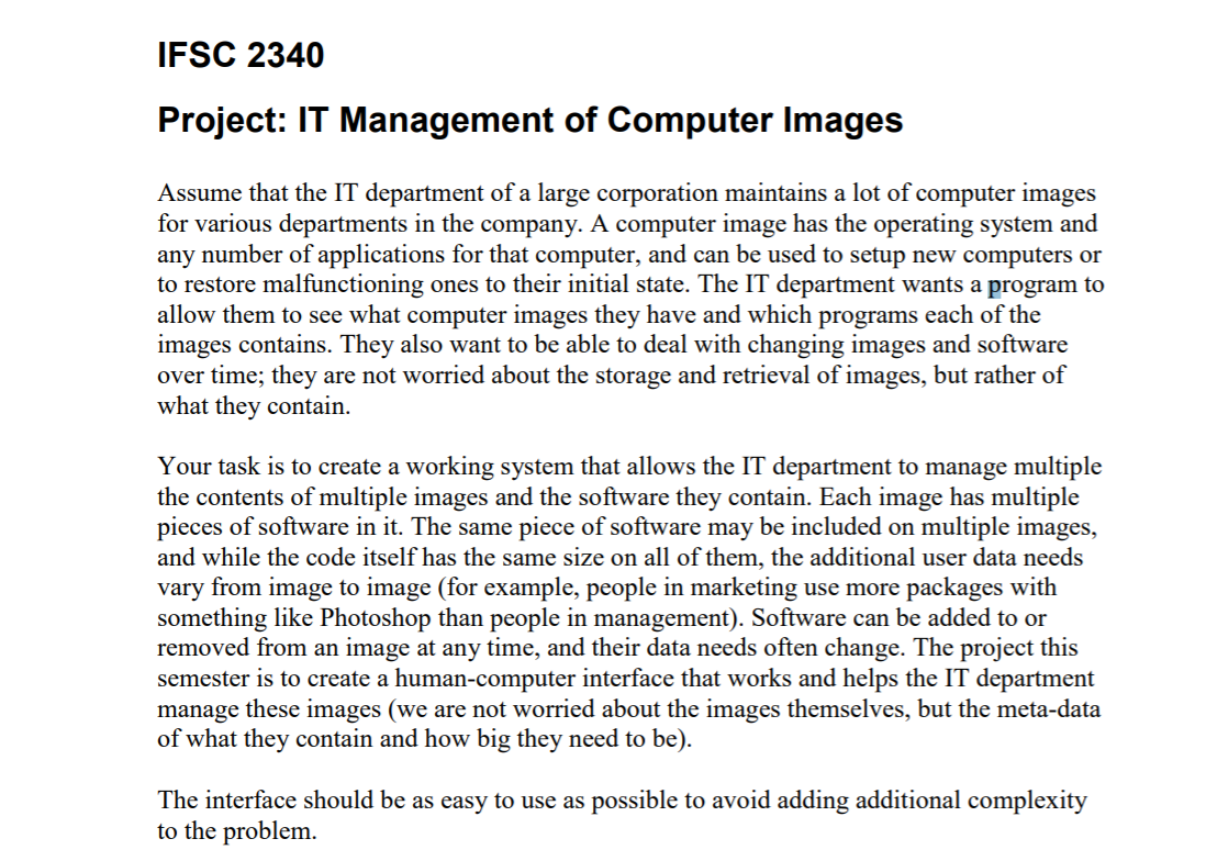 Please Use Java Language to complete this project IFSC 2340 Project: IT