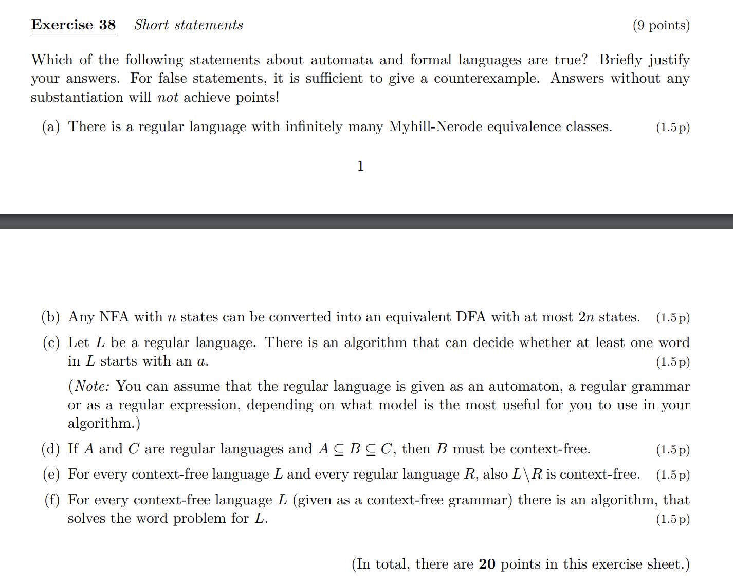  Exercise 38 Short statements (9 points) Which of the following statements
