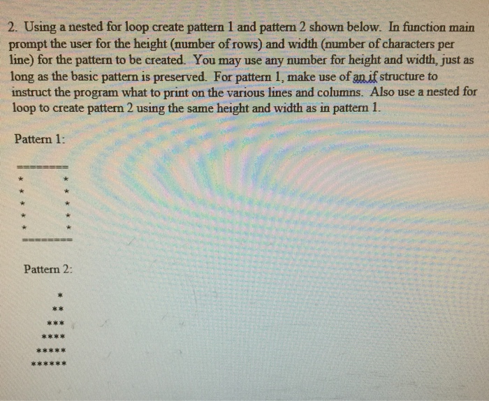  2. Using a nested for loop create pattern 1 and pattern