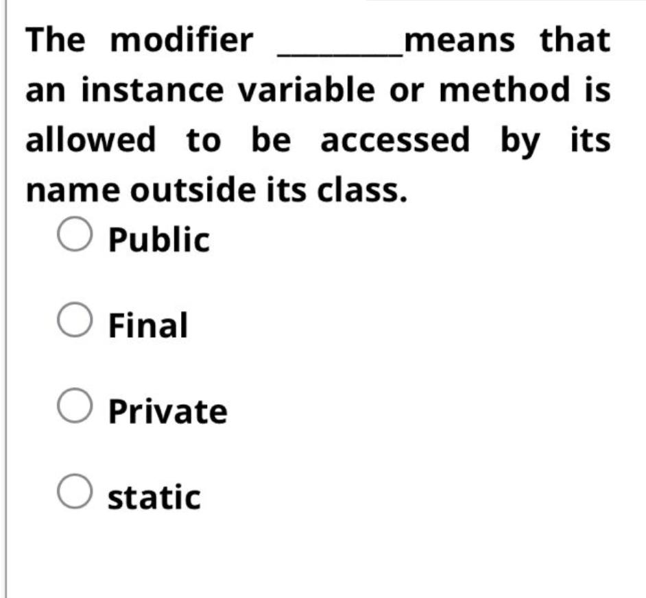  The modifier q, means that an instance variable or method is