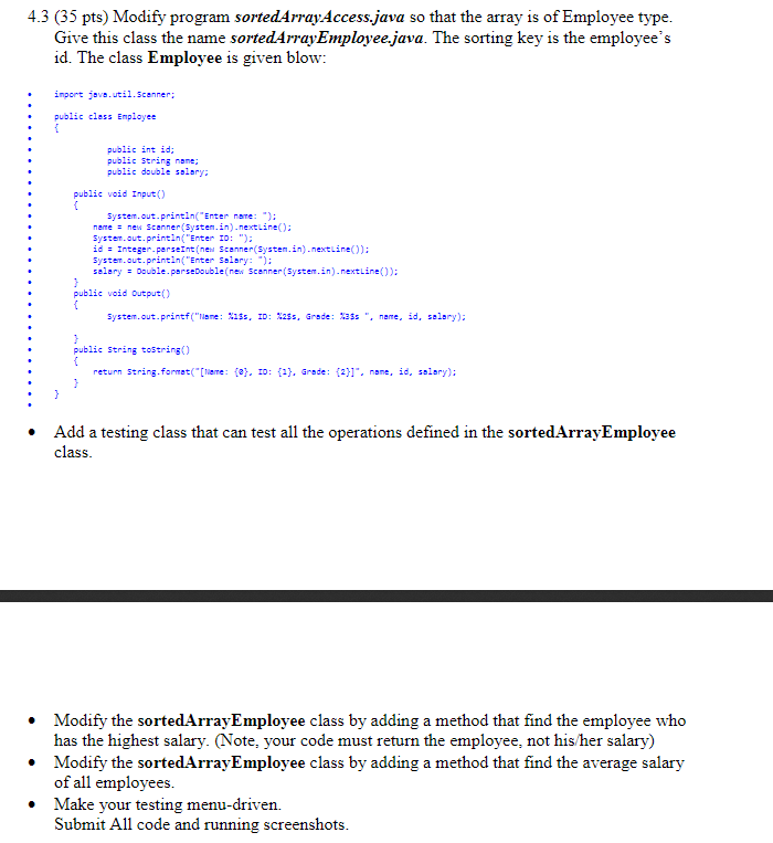  This is the coding the blue: import java.util.Scanner; public class Employee