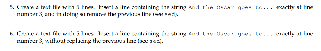  5. Create a text file with 5 lines. Insert a line