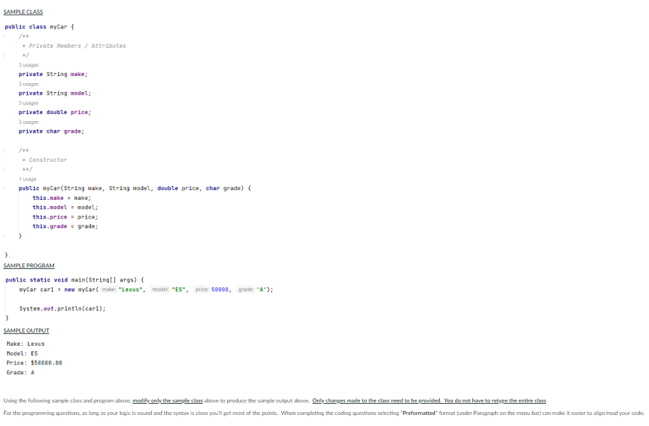  SAMPLE CLASS/th */private String make;private String model:private double price;private char grade;