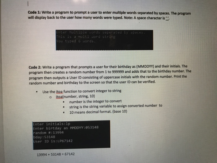  Code 1: Write a program to prompt a user to enter