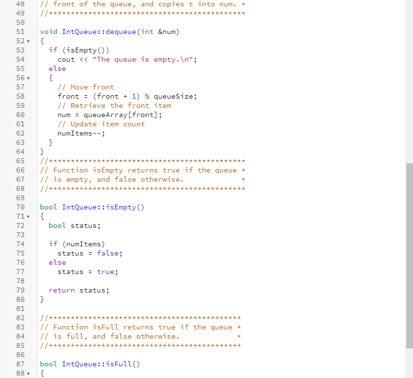 the queue cout while (!iQueue.isEmpty()) { int value; iQueue.dequeue(value); cout } }