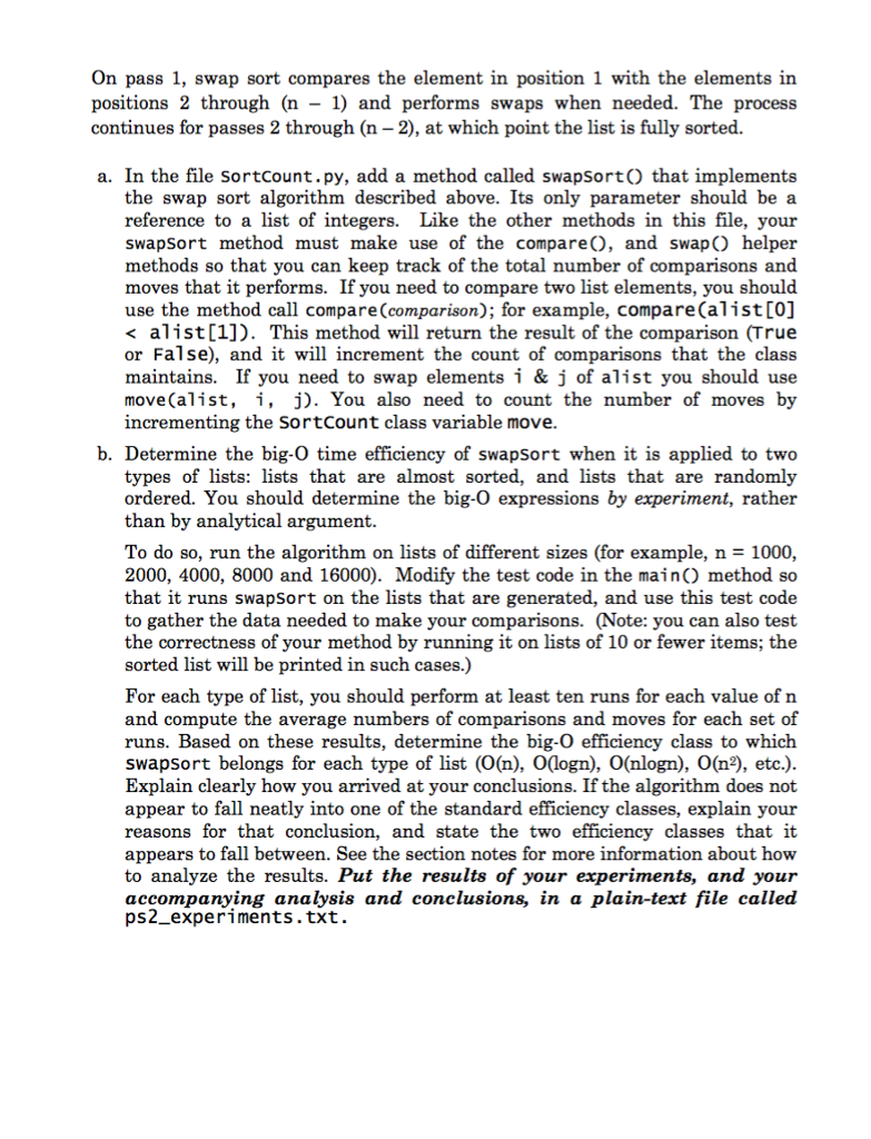 Date modified: """ """ * This class contains implementations of various array-sorting